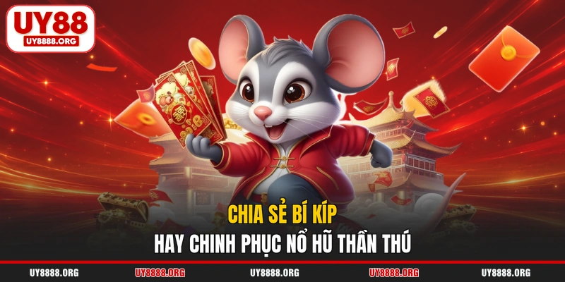 Chia sẻ bí kíp hay chinh phục nổ hũ thần thú Chia sẻ bí kíp hay chinh phục nổ hũ thần thú